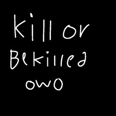 [Undertale AU/Contest thingy song] UT!Storyswap - Kill Or Be Killed (THE ORIGINAL/MIDI IN THE DESC)