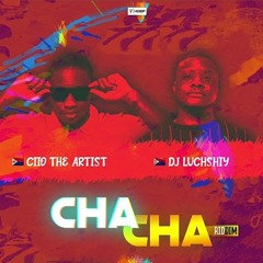 Ciio The Artist - Cha Cha feat Dj Luchshiy (SXM Soca 2022)