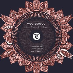 𝐏𝐑𝐄𝐌𝐈𝐄𝐑𝐄:  Yel Bosco - Nira Nira (El Sonido Project Remix)