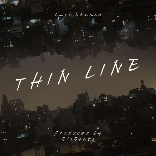 Thin Line (prod. by GloBeats)