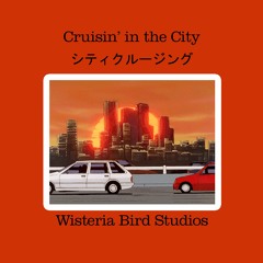 Cruisin' In The City