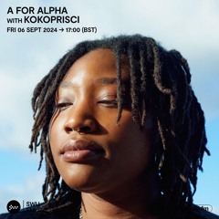 A For Alpha - 06 September 2024
