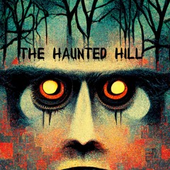The Haunted Hill (EP, 2022)