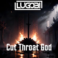 CUT THROAT GOD