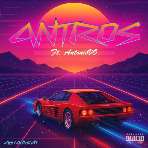 ANTROS (ft. AntonioVO)
