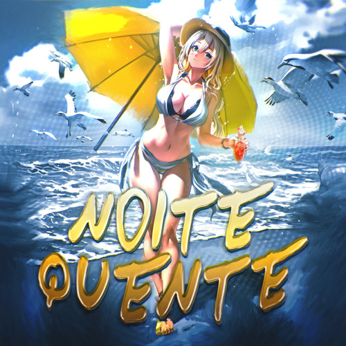 Noite Quente