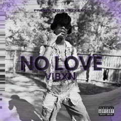 No Love