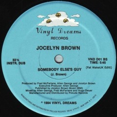 Jocelyn Brown - Somebody Else's Guy (Fat Wake UK Editt)