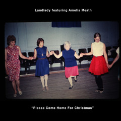 Please Come Home for Christmas (feat. Amelia Meath)