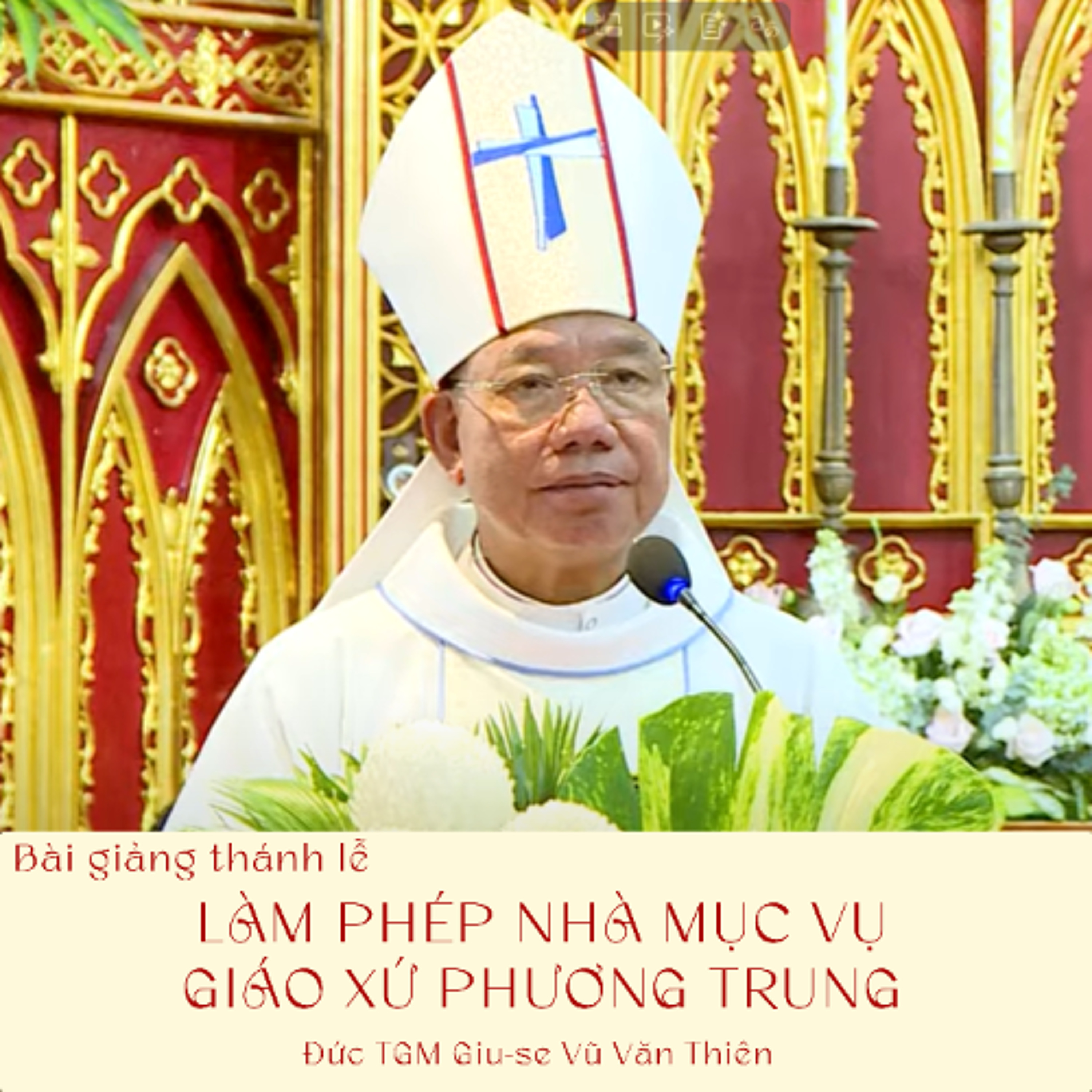 Bài giảng_ Thánh lễ làm phép nhà Mục vụ Giáo xứ Phương Trung - Đức TGM Giu-se Vũ Văn Thiên episode artwork