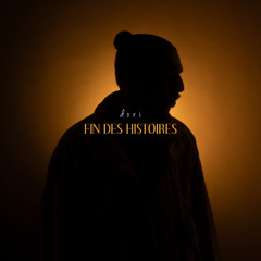 dori - Fin des histoires