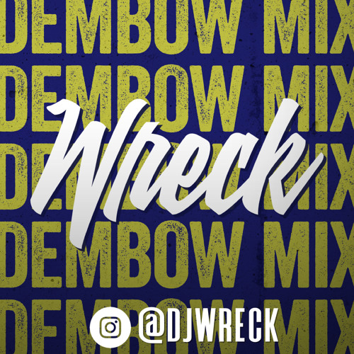 DEMBOW MIX