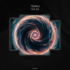 Temali - Take Me [PLTL402]
