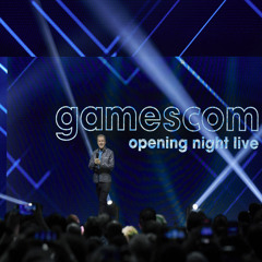 Runde #386: Gamescom Opening Night Live