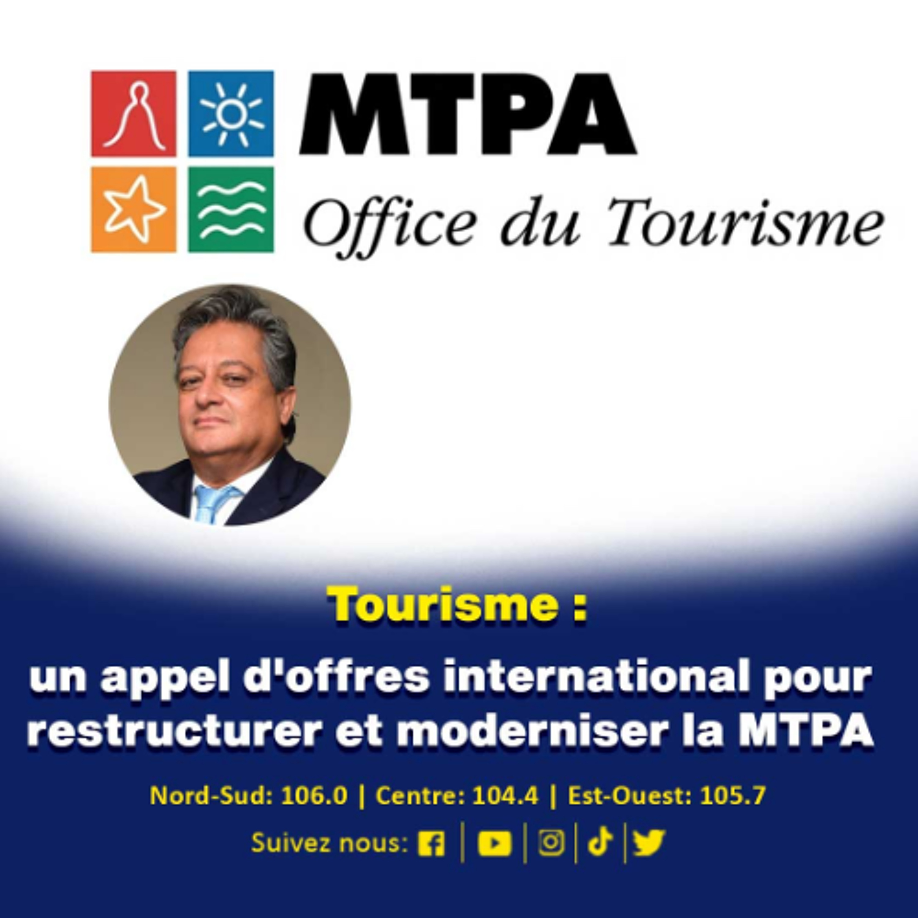 Tourisme : un appel d'offres international pour restructurer et moderniser la MTPA episode artwork