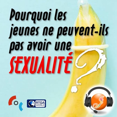 Pourquoi Les Jeunes Ne Peuvent - Ils Pas Avoir Une Sexualité ?