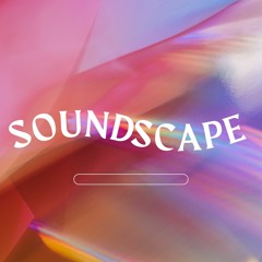 Soundscape