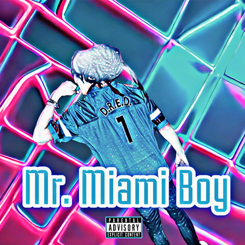 Stream Mr. Miami Boy by TheRealLilDred | Listen online for free on ...