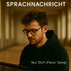 Nur Dich (Flexx' Song)