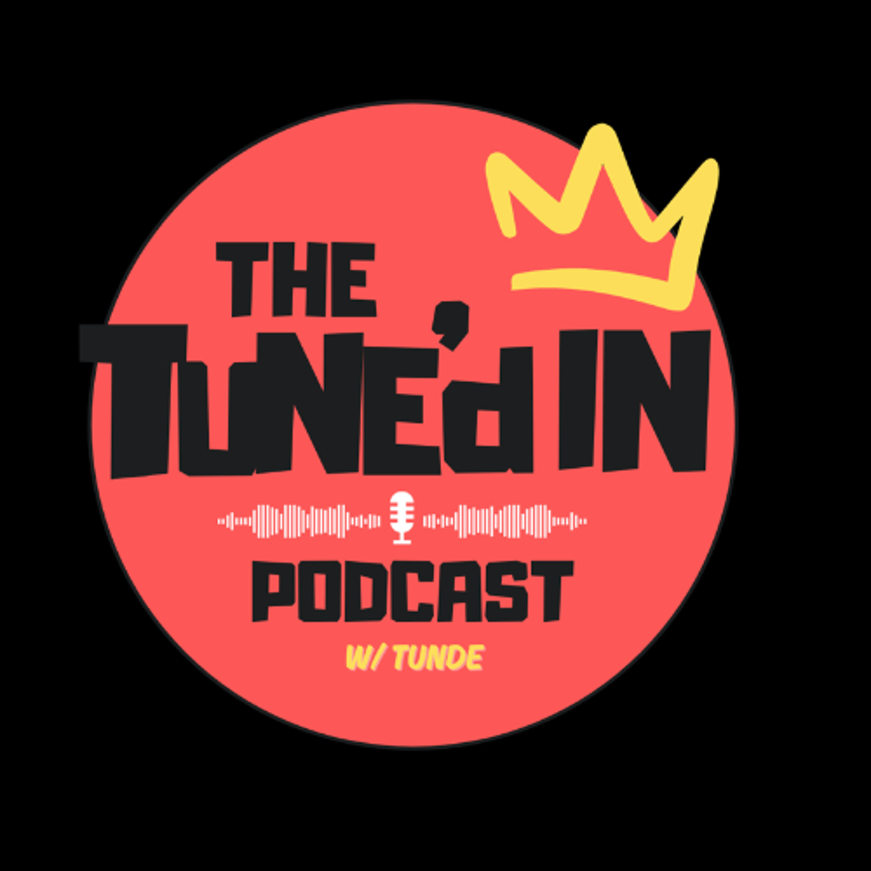 The Tune\'d In Podcast