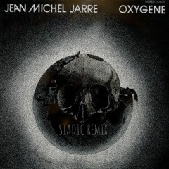 Jean Michel Jarre - Oxygene (Siadic Remix)