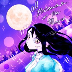 All Because Of The Moon (feat. Carlinhos)