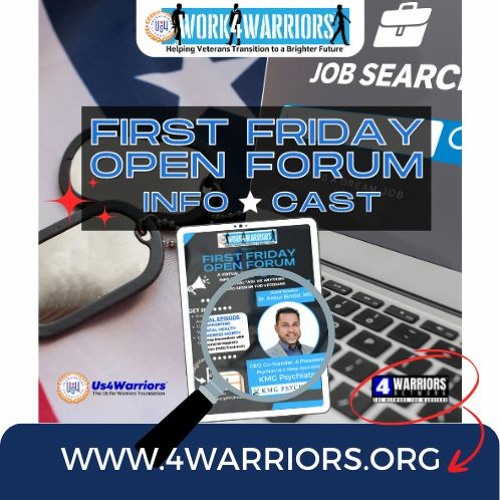First Friday Open Forum - May 2023 [4Warriors Network]