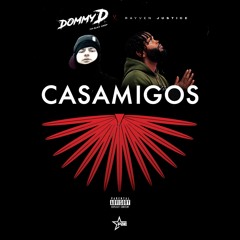 "Casamigos" Ft. Rayven Justice (prod. @dommydthablacksheep)