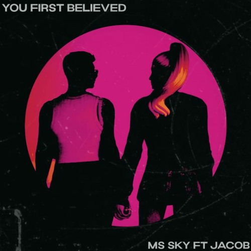 You First Believed (Cover Remix) Ms Sky feat Jacob