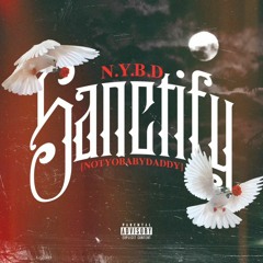 NYBD - Sanctify