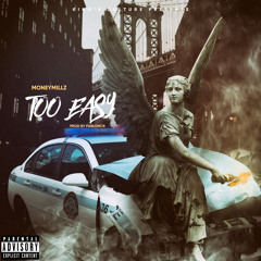 TOO EASY! [PROD. PABLOMCR]