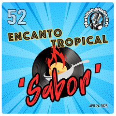 World Salsa Radio Encanto Tropical 52