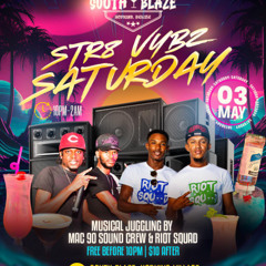 Mac90 Str8 Vybez Saturday South Blaze Live