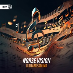 Norse Vision - Ultimate Sound (DWX Copyright Free)