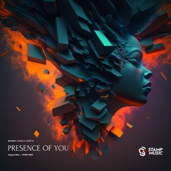 Presence of You (Original) [Stamp Music]