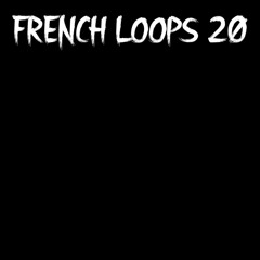 Fhase 87 - French Loops 20.B - (FRENCH LOOPS)