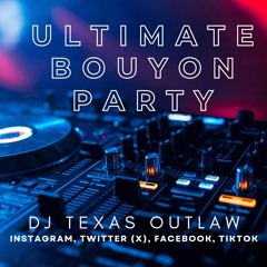 ULTIMATE BOUYON PARTY