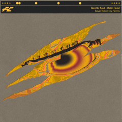 Gent1e $oul – Relic Heist (Kaval Witch Cry Remix)