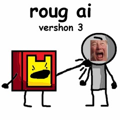 rOgUe Ai V3?!?!?!? (real)