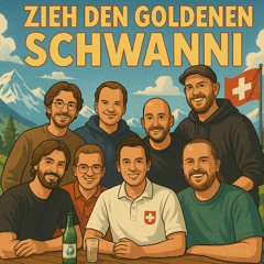 Zieh den goldenen Schwanni