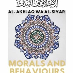 [Read] EBOOK ✔️ Morals & Behaviours - Al Akhlaq Wa Al-Siyar [English] by  Ibn Hazm Al