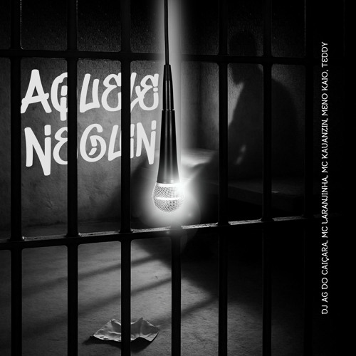 Aquele neguin (feat. Meno Kaio)