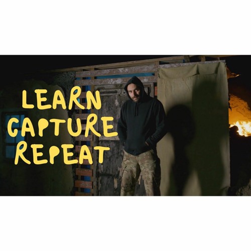 #220: Learn. Capture. Repeat