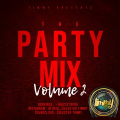 SELECTOR TIMMY PARTY MIX VOLUME 2