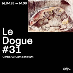 Le Dogue #31 - Cerberus Compendium