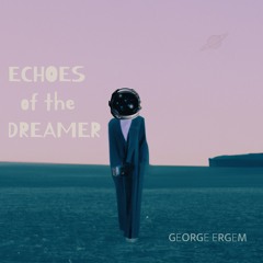 Echoes of the Dreamer