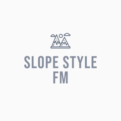Slope Style FM - 06