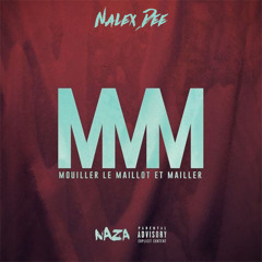 😈 MMM 😈 [Nalex Dee Bootleg] Naza