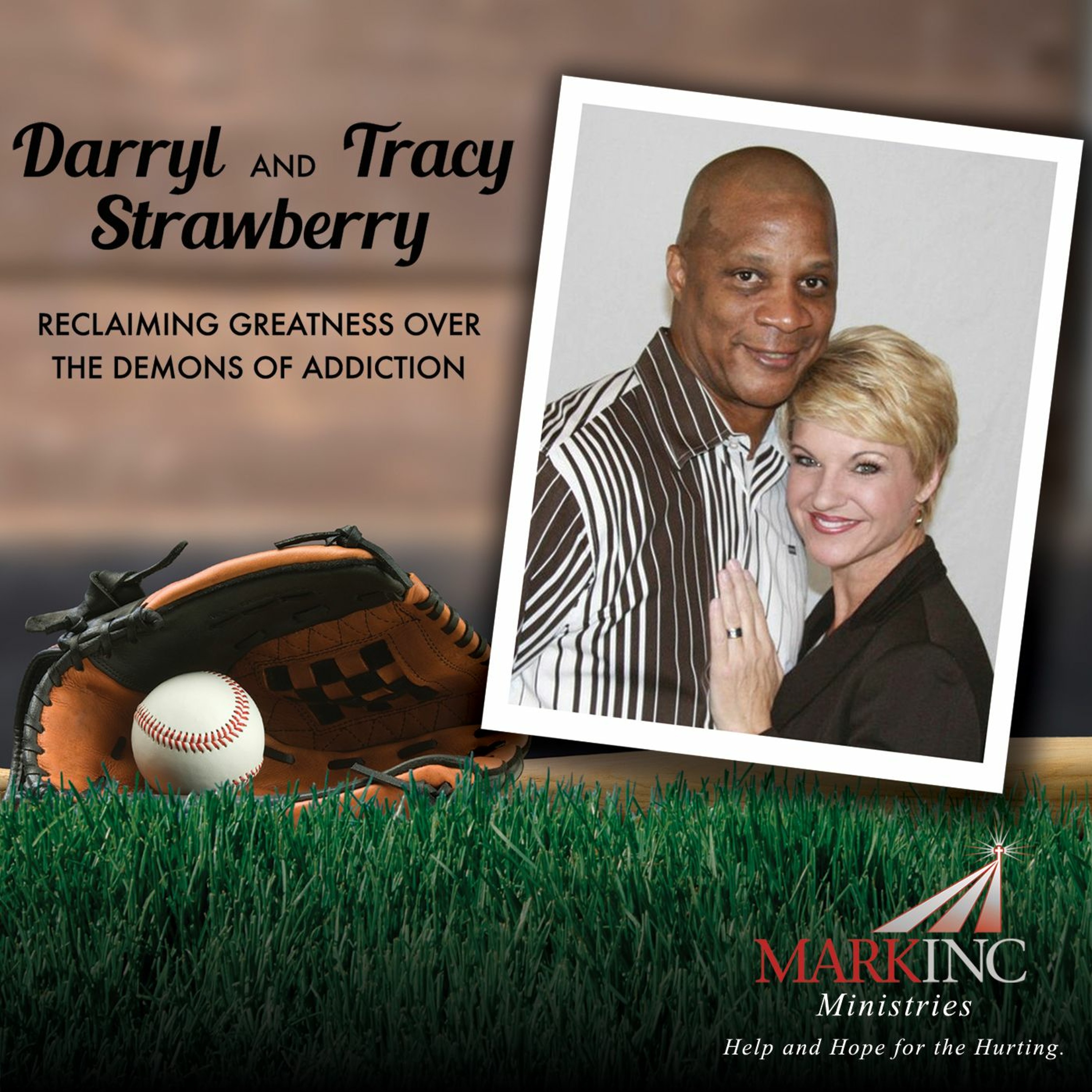 Reclaiming Greatness Over Addiction a Conversation with Darryl and Tracy Strawberry episode artwork