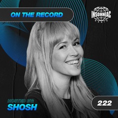 SHOSH - On The Record #222